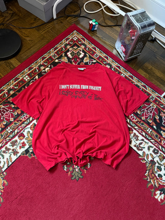 Randy River "I don't suffer from insanity - i enjoy every minute of it" Vintage Skate Tee Shirt